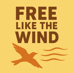 Free like the wind