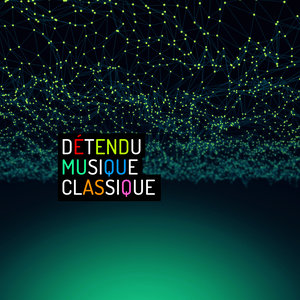 Détendu musique Classique