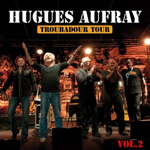 Les plus grandes chansons, vol. 2 (Troubadour tour)