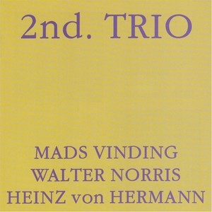 2nd Trio (feat. Walter Norris & Mads Vinding)