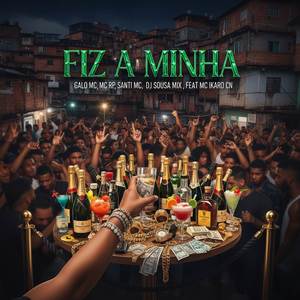 FIZ A MINHA (Explicit)
