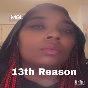 13th Reason (Explicit)