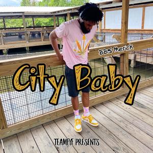 City Baby (Explicit)