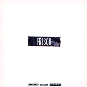 Fresco (Explicit)