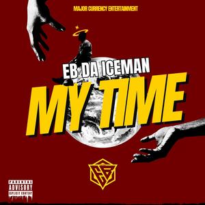 My Time (Explicit)