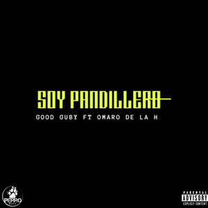 Soy Pandillero (Explicit)