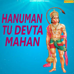Hanuman Tu Devta Mahan - Single