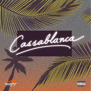 Cassablanca (Explicit)