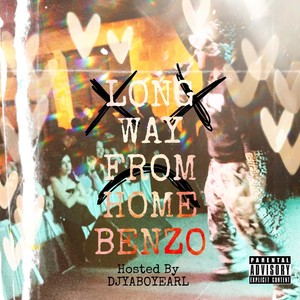 LongWayFromHomeBenzo (Explicit)