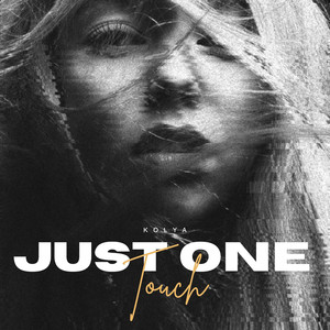 Just One Touch