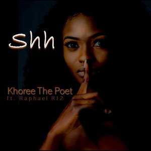 Shh (Explicit)