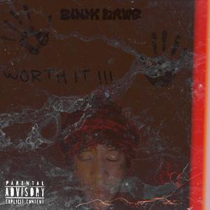 Worth it !!! (Explicit)