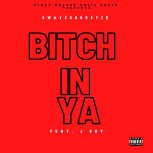 ***** In Ya (feat. J Boy) [Explicit]