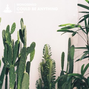Could Be Anything (Instrumental Mix)