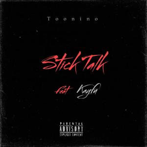 Stick Talk (feat. Kayfu) [Explicit]