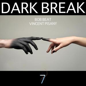 Dark Break