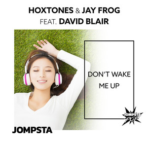 Don’t Wake Me Up (feat. David Blair)