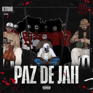 Paz de Jah (Explicit)