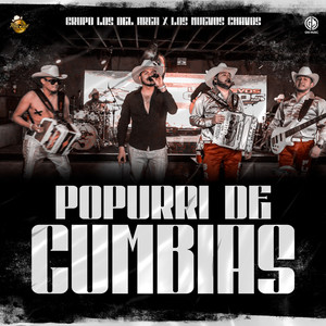 Popurri De Cumbias [En Vivo] (Explicit)