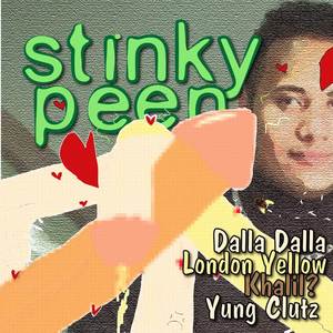 Stinky Peen (Explicit)