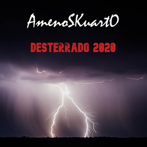 Desterrado 2020