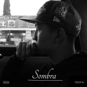 Sombra (Explicit)