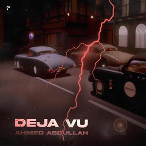 Déjà vu (Explicit)