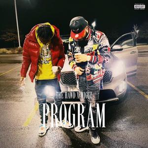 Program (feat. Wiggz) [Explicit]