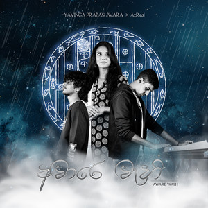 Yavinga Prabashwara - Aware Wahi