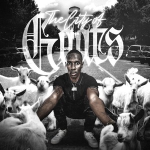 The City of Goats (Explicit)