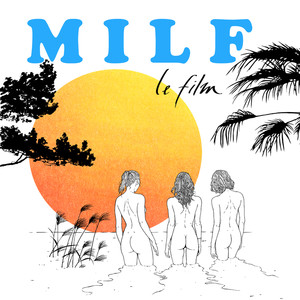 MILF (Bande originale du film)