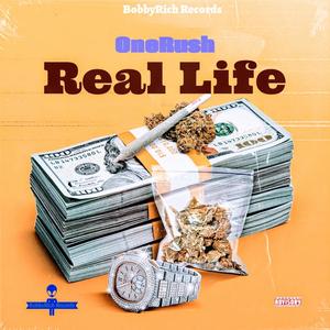 Real Life (Explicit)