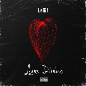 Love Divine (Explicit)