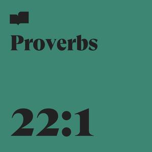 Proverbs 22:1(feat. Page CXVI & Joel Limpic)