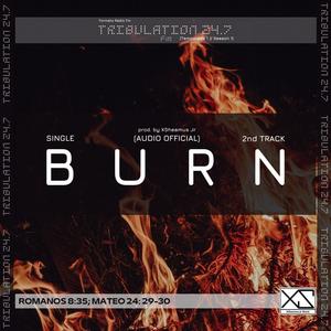 Burn (Audio Oficial) [Explicit]