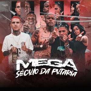 Mega Século da Putaria (Explicit)