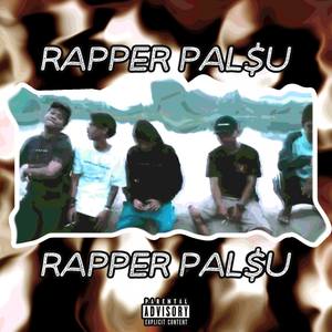 Rapper Palsu (feat. Arvansep, KhomengAR & Yudha) [Explicit]