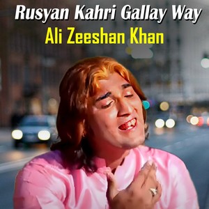 Rusyan Kahri Gallay Way (1)