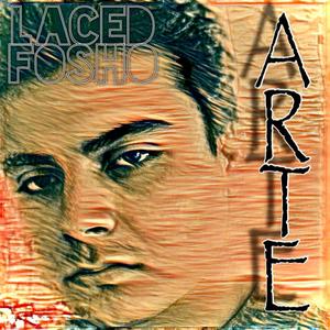 Laced Fosho (Explicit)
