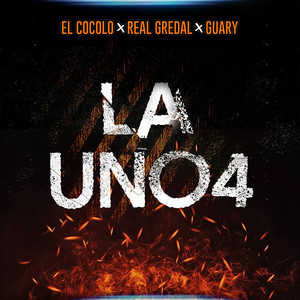 La Uno4 (Explicit)