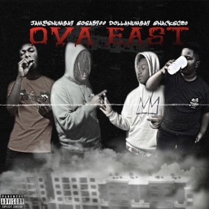 Ova East (Explicit)