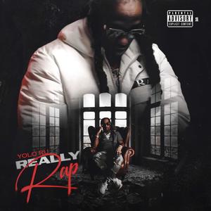 Really Rap (Explicit)