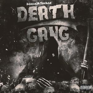 Death Gang (Explicit)