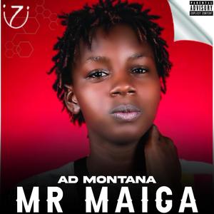 Mr Maiga (Explicit)