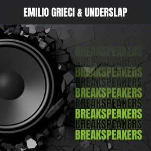 Breakspeakers (Explicit)