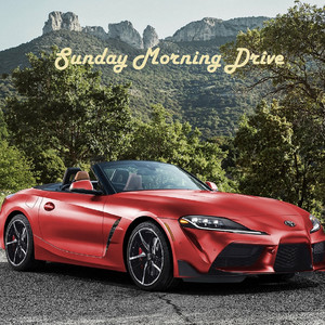 Sunday Morning Drive