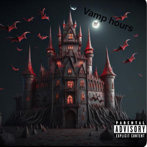 Vamp hours (Explicit)