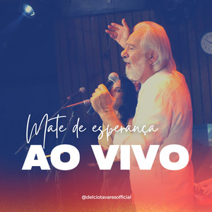 Mate de Esperança (Ao Vivo)