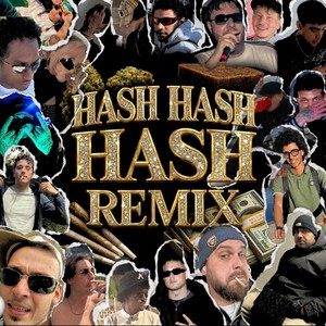 HASH HASH HASH REMIX (Explicit)