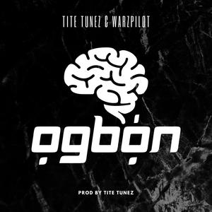 Ogbon (feat. Warzpilot)